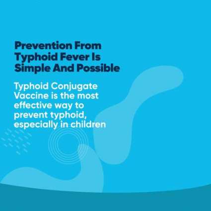 12.7 Million Children to receive Typhoid Conjugate Vaccine (TCV) in different parts of Punjab and ICT/CDA