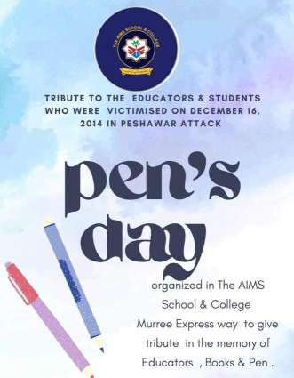 Pen's Day organized in The AIMS school & college in the memory of the martyrdom in peshawar attack 