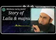 laila majnu ka dil chasp waqia emotional story Maulana Tariq Jameel