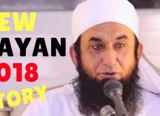 Latest Bayan 2018 Amazing Islamic Story maulana tariq jameel bayan