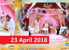 Geo Subah Pakistan Morning Show with Shaista Lodhi 23 April 2018