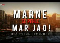 MARNE SE PEHLE MARJAO Beautiful reminder Molana Tariq Jameel