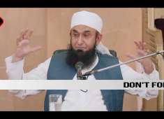 Molana Tariq Jameel 21 May 2018 Always Learn Ramadan 06 p1