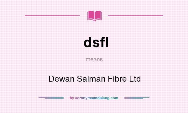 Dewan Salman Fibre Limited Share Price & Stock Profile