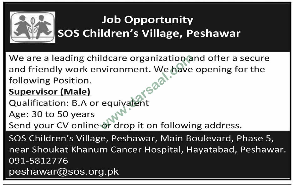 Supervisor Jobs in SOS Children's Villages Peshawar, 31 March 2018