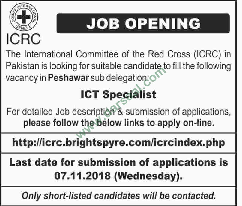 ICT Specialist Jobs in International Committee of The Red Cross in Peshawar - Oct 27, 2018