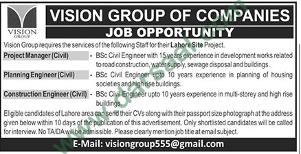 Construction Engineer Jobs in Vision Group of Companies in Lahore - Oct 27, 2018